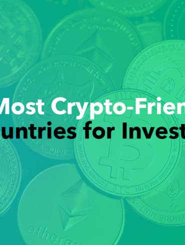 7 Most Crypto-Friendly Countries for Investors