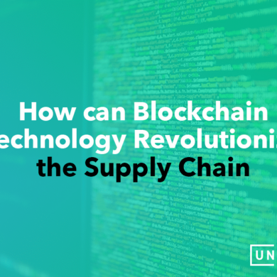 How can Blockchain Technology Revolutionize the Supply Chain?