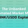 Unbanked - UNBNK/USDD